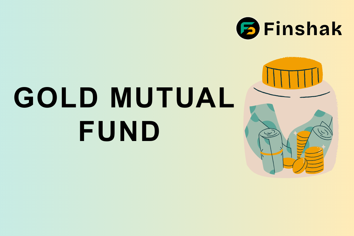 Gold Mutual Funds in India: Benefits, Risks, Returns & Why You Should Invest